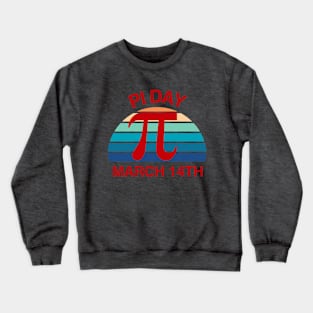 Pi Day -March 14th Crewneck Sweatshirt